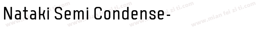 Nataki Semi Condense字体转换